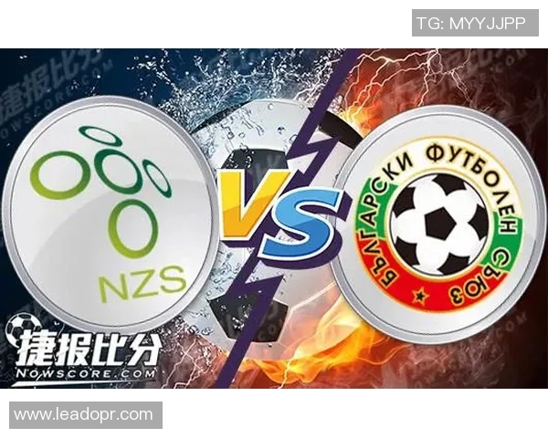 保加利亚与斯洛文尼亚的精彩对决分析与比赛展望